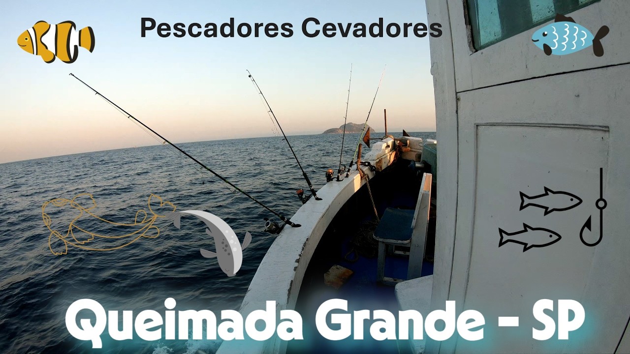 Pescaria na ilha queimada grande