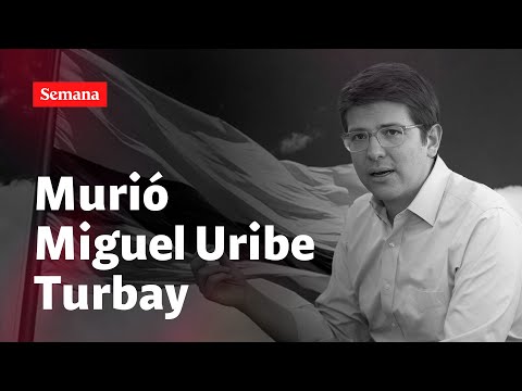 Murió Miguel Uribe Turbay: luto en Colombia. Reacciones en el país y el mundo