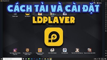 Cách tải giả lập Android LDPlayer
