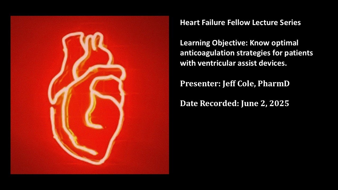 46) Anticoagulation for patients with left ventricular assist devices.