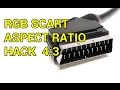 RGB SCART Aspect Ratio Hack 4:3  - YouTube
