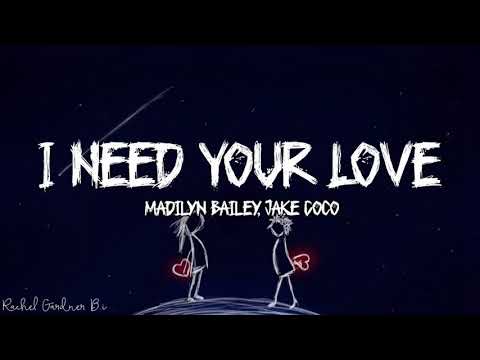 I Need Your