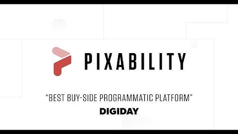 Why Digiday Named Pixability The Best Buy-Side Programmatic Platform for YouTube & CTV