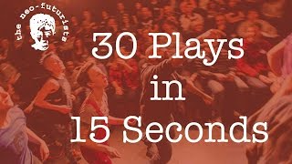 30 Plays in 15 Seconds from The Neo-Futurists