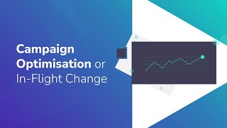 How To Make In-Flight Changes To Google Ad Manager Campaigns - Campaign Optimization Cloudsense