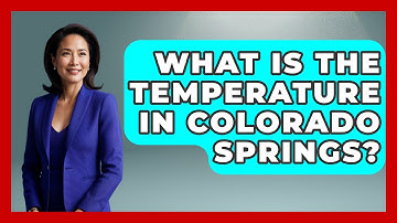 What Is The Temperature In Colorado Springs? - Weather Watchdog