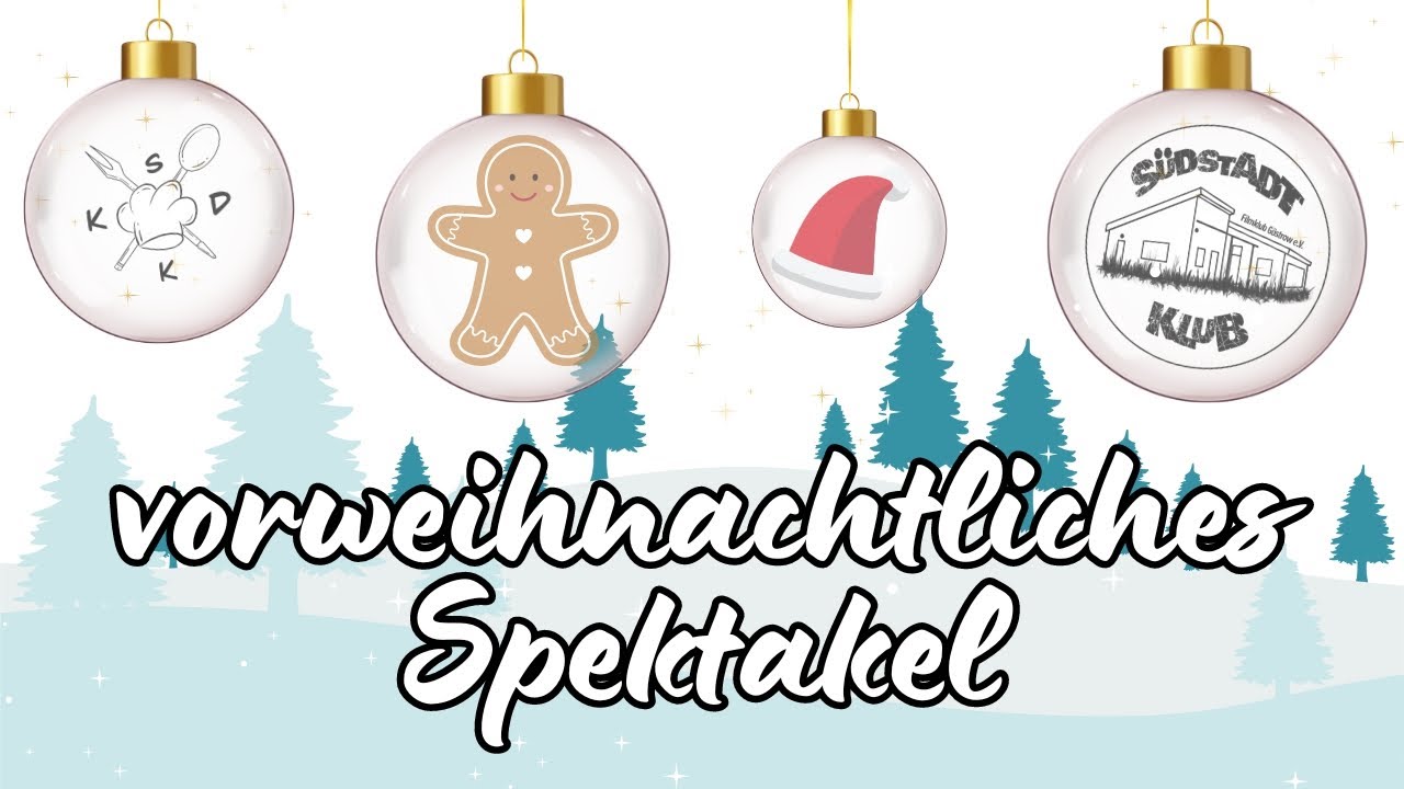 Unser vorweihnachtliches Spektakel 2023 (Südstadtklub Güstrow)