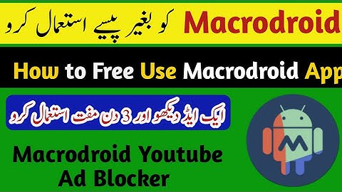 Macrodroid payup.video | macrodroid kaise use kare | macrodroid best macros | macrodroid