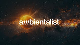 The Ambientalist - Proxima Centauri