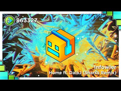 Infowler Home Ft DaiaJ Sharks Remix