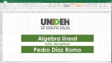 Álgebra lineal - Gauss Jordan en excel UNIDEH
