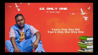 Danny Lesson Ft  Yadah Angel - Only One (Official Lyric Video)