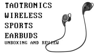 TAOTRONICS SPORTS EARBUDS (UNBOXING AND REVIEW)