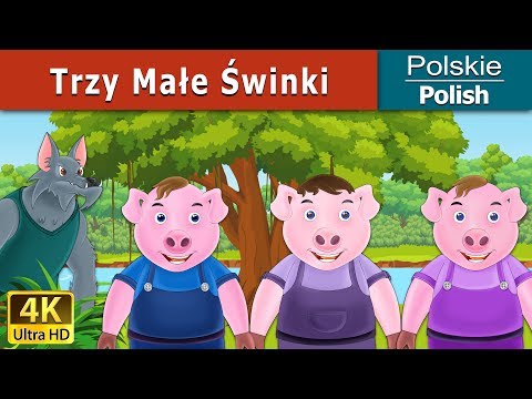 Trzy małe świnki | The Three Little Pigs in Polish | Bajki dla Dzieci | @PolishFairyTales