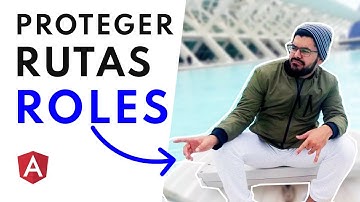 Como PROTEGER RUTAS en Angular 11 (guards) / Configurando RUTAS / CanActivate Rutas Angular