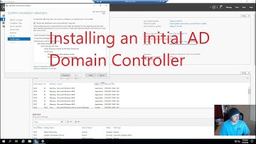 Installing Initial Active Directory Domain Controller