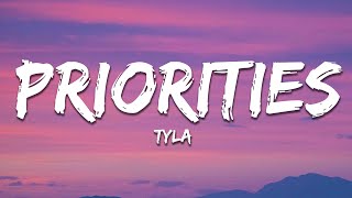 Tyla - Priorities (Lyrics)