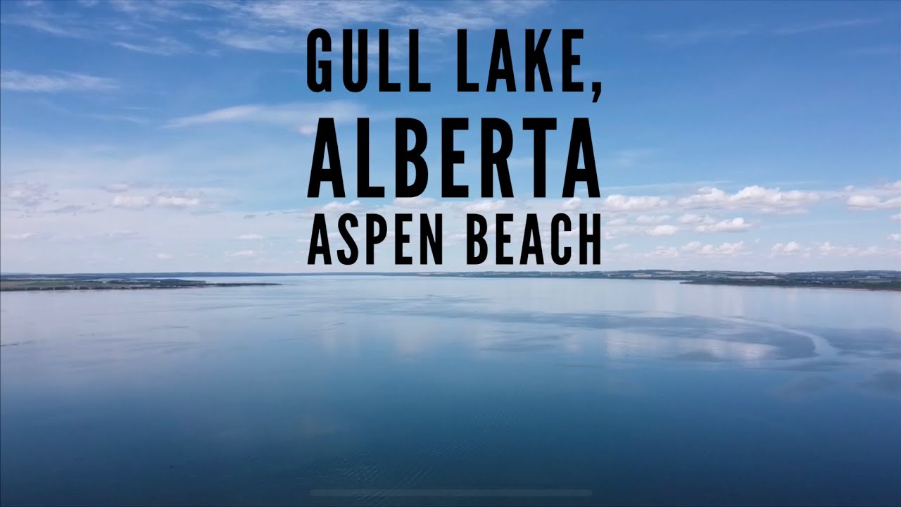 A mavic mini adventure/gull lake/Alberta/Canada/Aspen Beach YouTube