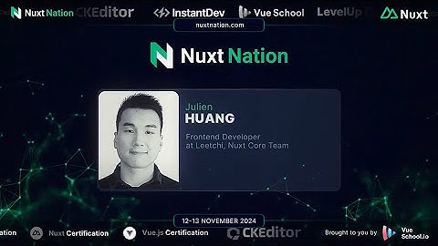 Nuxt Nation 2024: Julien Huang - How to contribute to Nuxt