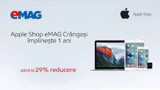 Reduceri 1 an Apple Shop eMAG Crângaşi