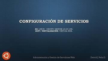 Servidor Linux -  Servicios (Samba, Web, FTP, SSH, DNS) - Unir