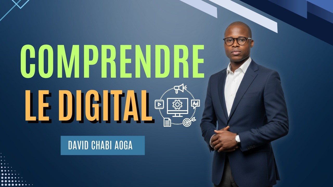 Comprendre le digital