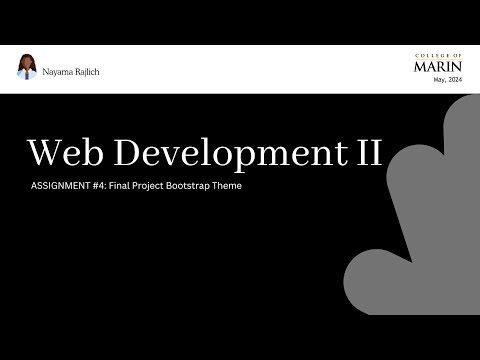 Web Development II - Assignment  #4: Final Project Bootstrap Theme