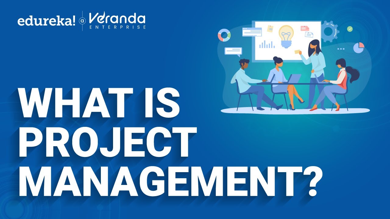 What Is Project Management | Introduction to Project Management ...