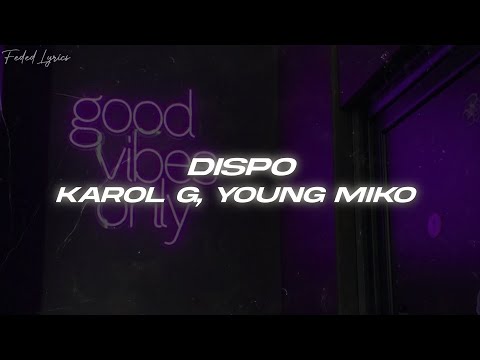 Karol G, Young Miko - Dispo