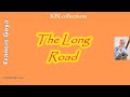 Miniature de la vidéo de la chanson On The Long Road
