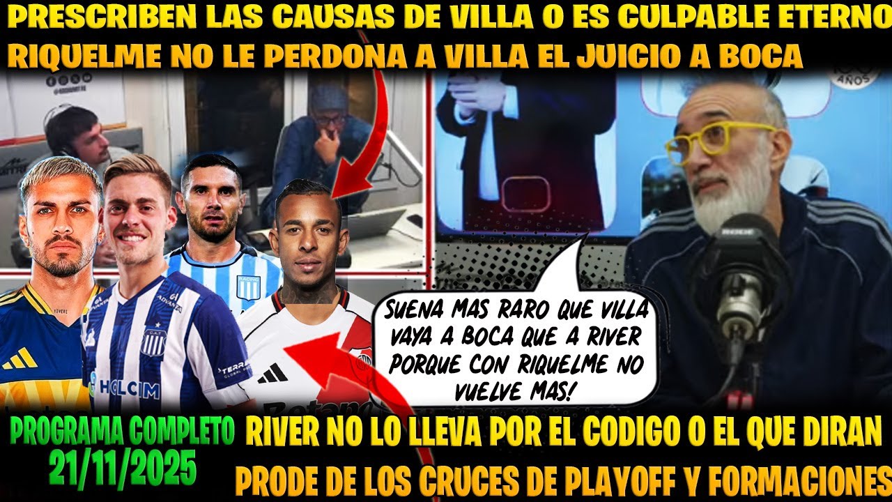 ANELLO RIVER O BOCA A DONDE VA VILLA | LOS CRUCES DE PLAYOFF | PRESCRIBEN LAS CAUSAS? 21/11/2025