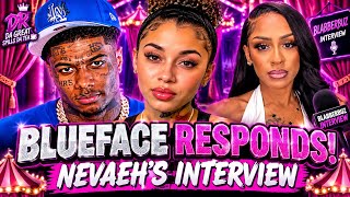 Full BLUEFACE RESPONDS TO NEVAEH’S INTERVIEW! 😳 THE TATTOO DRAMA EXPOSED 🎪 News