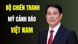 Mỹ Bất Ngờ Gửi Thông Điệp Mạnh Mẽ Cảnh Báo Đến Việt Nam