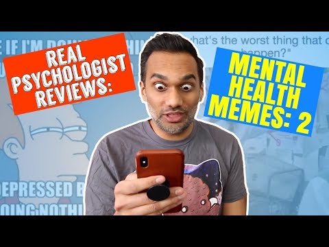 real-psychologist-reviews:-mental-illness-memes-part-2