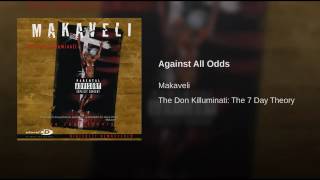 2Pac (a.k.a. Makaveli) - "Against All Odds" (Produced by @Hurt_M_Badd and Makaveli)