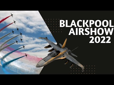 Blackpool Airshow: A
