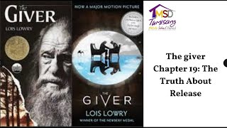 The Giver - Lois Lowry chapter 19