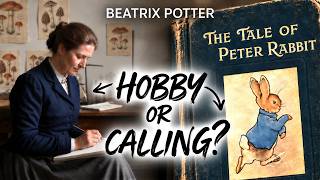 4 Signs Your Creative Hobby Is Actually Your True Calling – The Art of Beatrix Potter