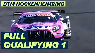 RE-LIVE | DTM Qualifying 1 - Hockenheimring | DTM 2021