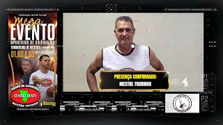 Mestre Tourinho, confirmou presença