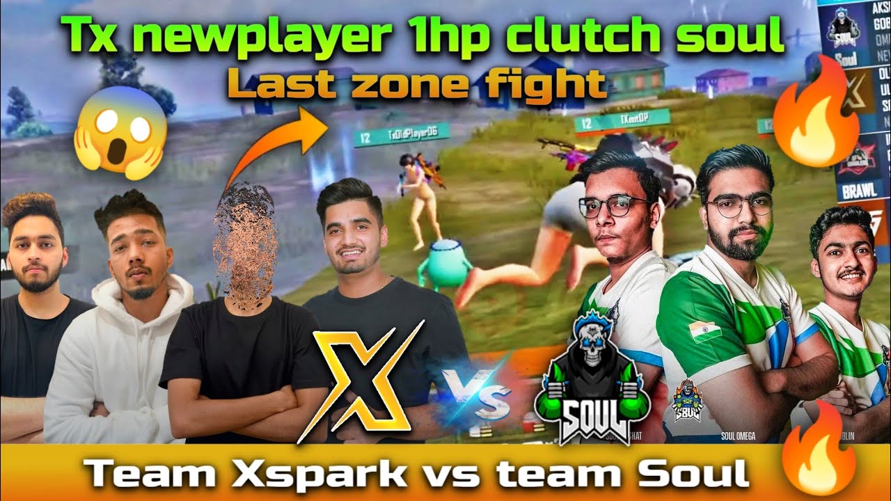 Tx vs Soul | Tx newplayer 1hp clutch 😱🔥 |  