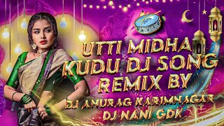 otti midha kuduu dj song remix by dj anurag knr dj nani gdk