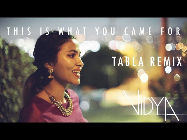 Calvin Harris & Rihanna - This Is What You Came For (Vidya Vox Tabla Remix Cover) (ft. Jomy George) class=