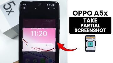 How to Take Partial Screenshot in Oppo A5x - Screenshot Setting
