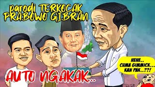 DIJAMIN NGAKAAAK‼️😅🤣 KUMPULAN PARODI PRABOWO-GIBRAN TERJULID PART.04 😅🤣JANGAN BAPER YA 🤭