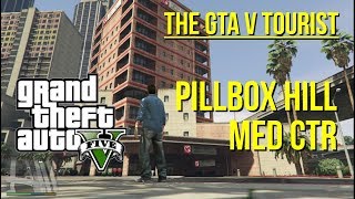 The GTA V Tourist: Pillbox Hill Medical Center