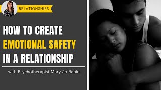 How to Create Emotional Safety in a Relationship