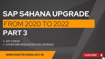SAP S4/HANA 2020 to S4/HANA 2022 Upgrade 3 | How to Upgrade SAP S/4HANA 2020