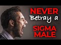 How Sigma Males Handle Betrayal | Sigma Male Values & Loyalty