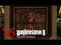 WOLFENSTEIN 2: THE NEW COLOSSUS🚫| Enigma Codes Entschlüsseln #16 | German Gameplay